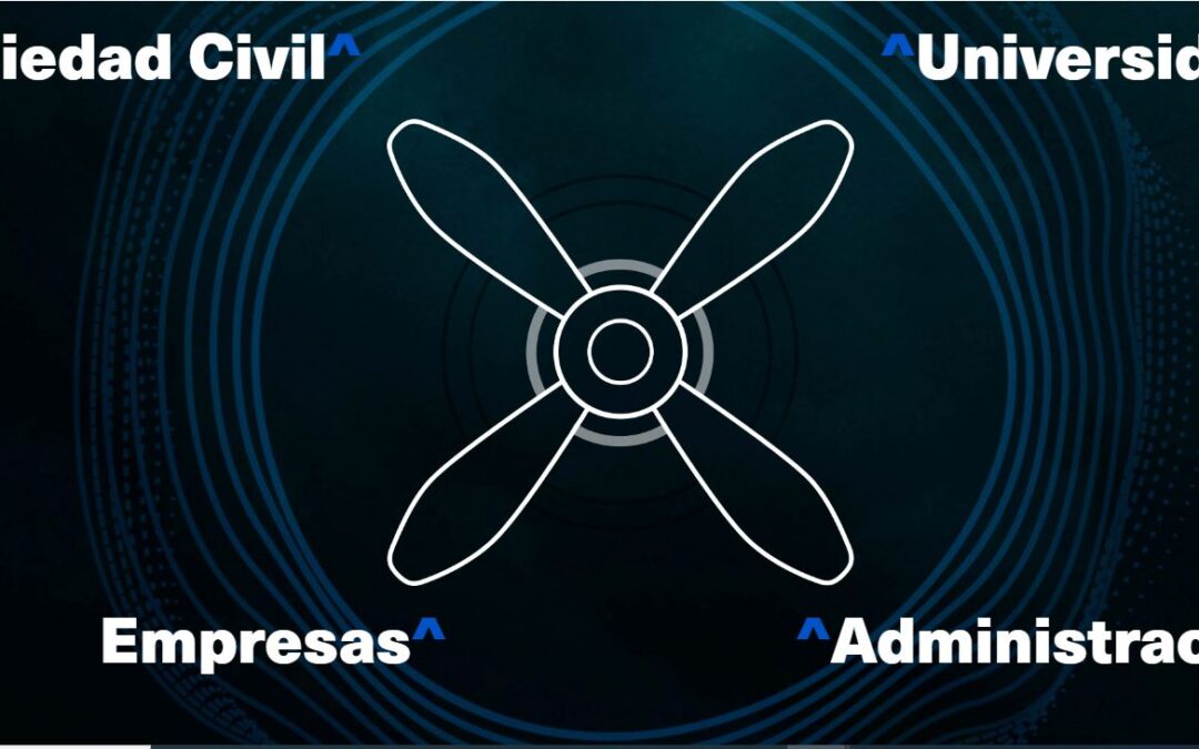 Sociedad civil, universidad, empresas, administración